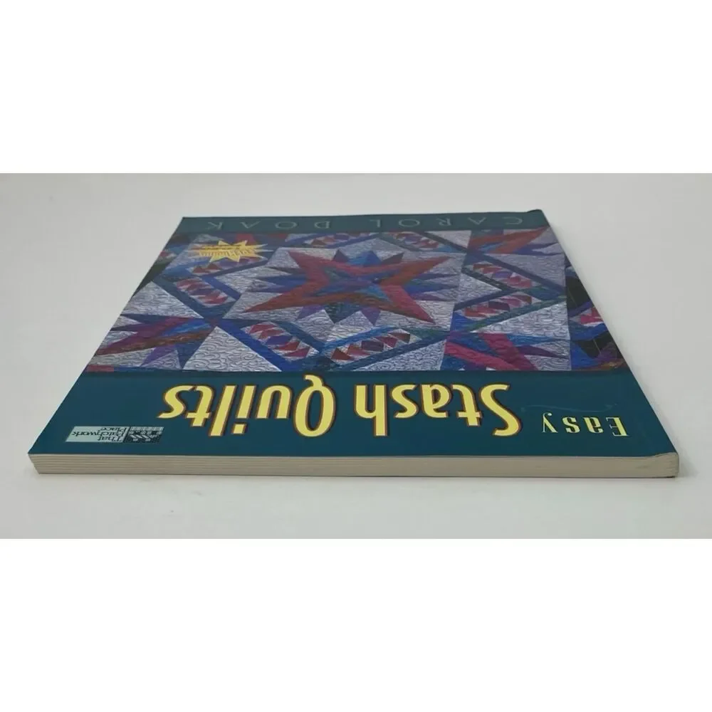 Easy Stash Quilts by Carol Doak (1999, Trade Paperback) With CD